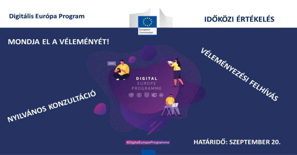 Értékelje a Digitális Európa Programot!