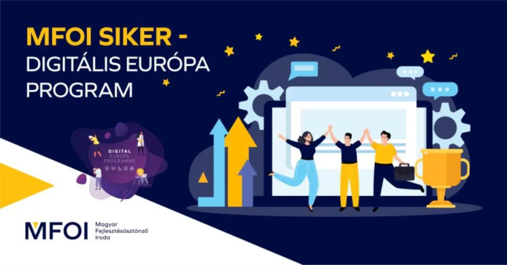 Újabb siker: az MFOI Digitális Európa Program pályázatot nyert